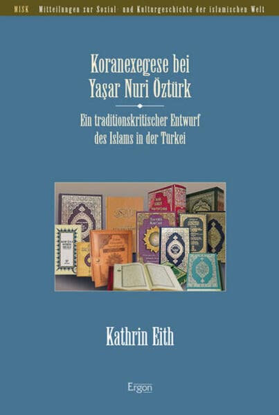 Koranexegese bei Yasar Nuri Öztürk