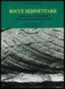 Rocce sedimentarie. Guida alla descrizione sugli affioramenti rocciosi