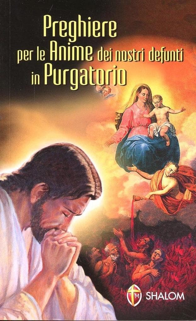 Preghiere per le anime dei nostri defunti in purgatorio