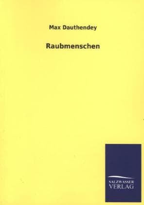 Raubmenschen