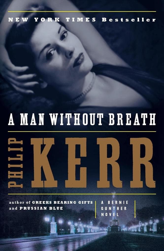 A Man Without Breath
