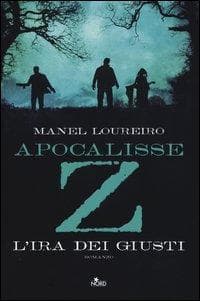 Apocalisse Z. L'ira dei giusti