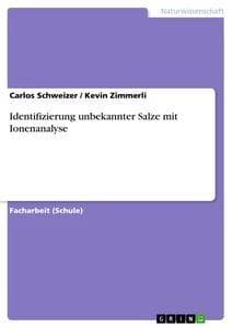 Identifizierung unbekannter Salze mit Ionenanalyse