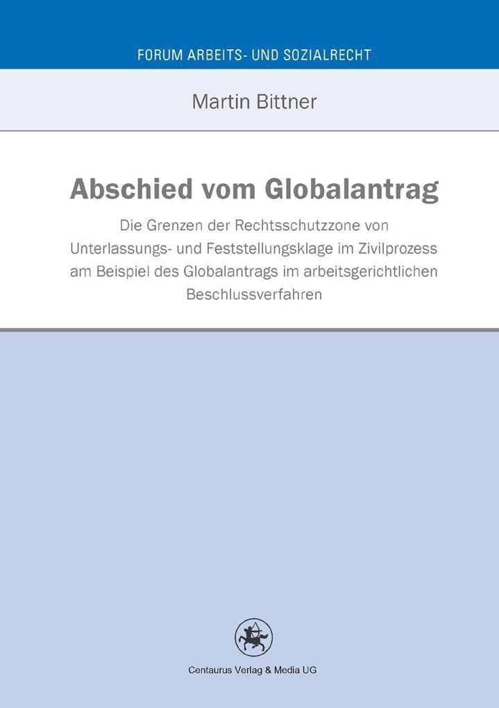 Abschied vom Globalantrag