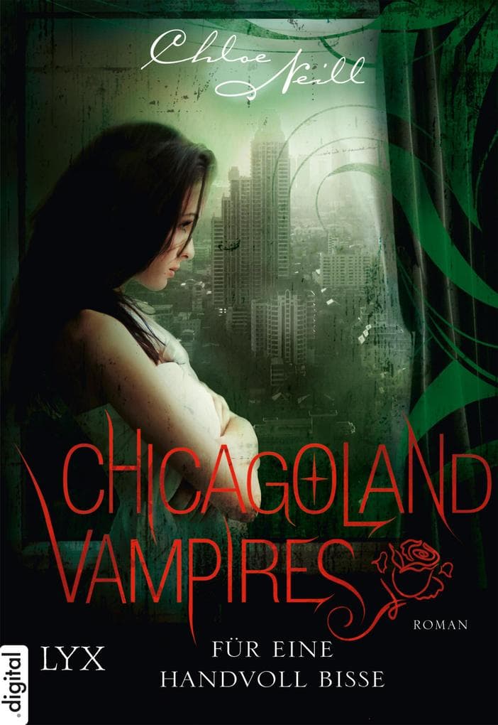 Chicagoland Vampires 07. Für eine Handvoll Bisse