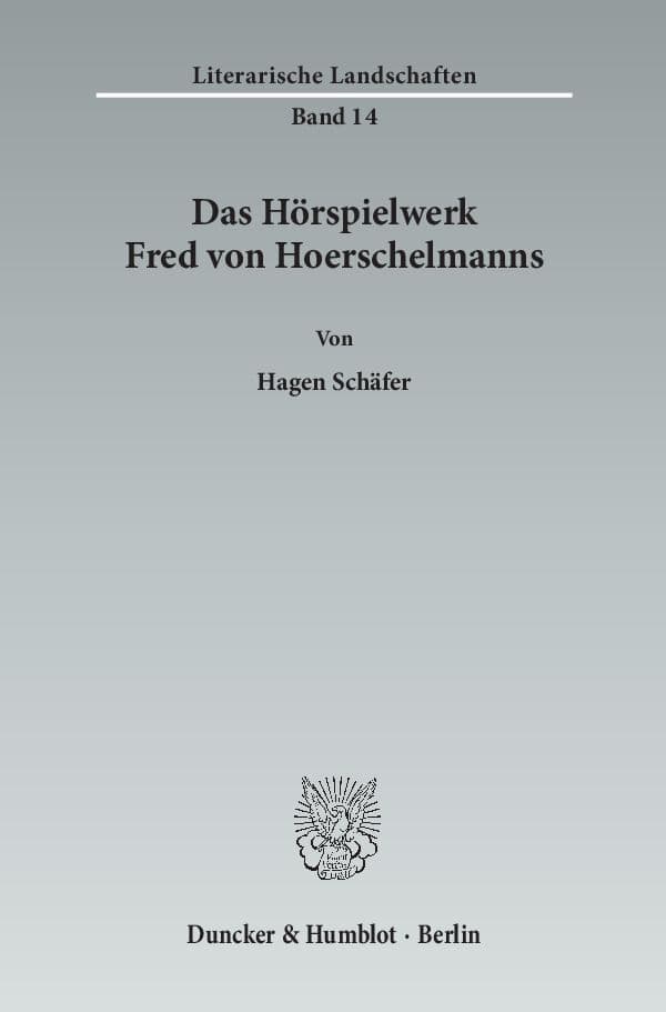 Das Hörspielwerk Fred von Hoerschelmanns.