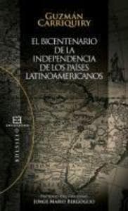 El bicentenario de la independencia de los países latinoamericanos