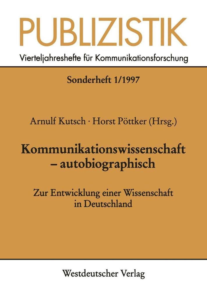 Kommunikationswissenschaft - autobiographisch