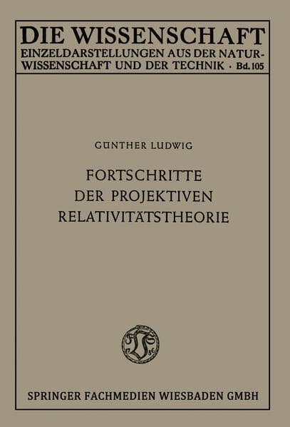 Fortschritte der projektiven Relativitätstheorie