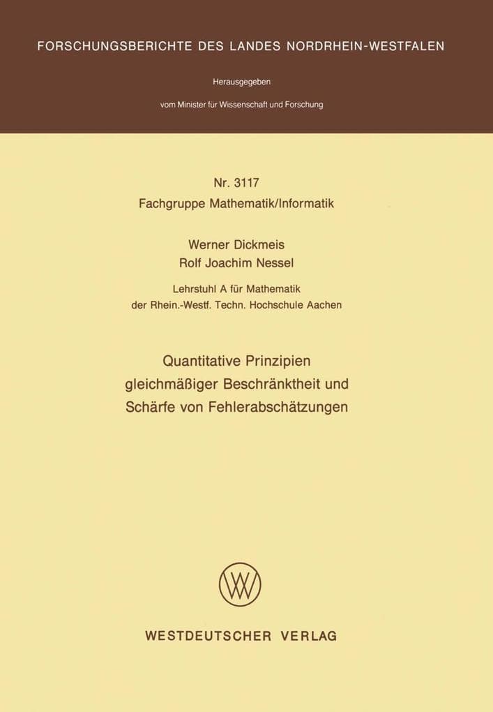Quantitative Prinzipien gleichmäßiger Beschränktheit und Schärfe von Fehlerabschätzungen