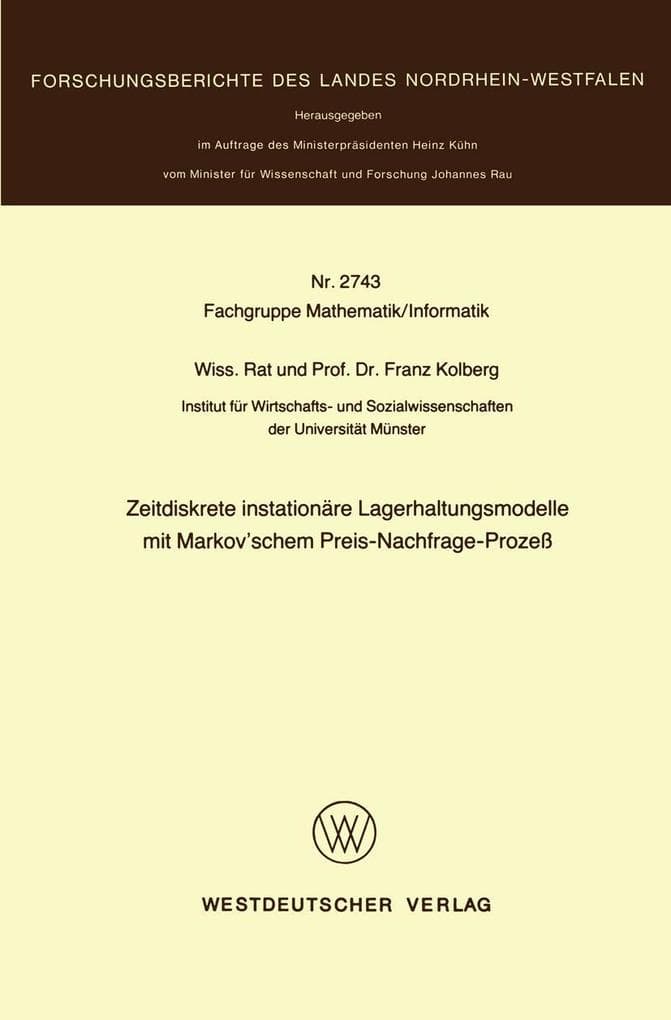 Zeitdiskrete instationäre Lagerhaltungsmodelle mit Markov'schem Preis-Nachfrage-Prozeß