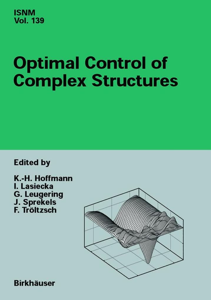 Optimal Control of Complex Structures