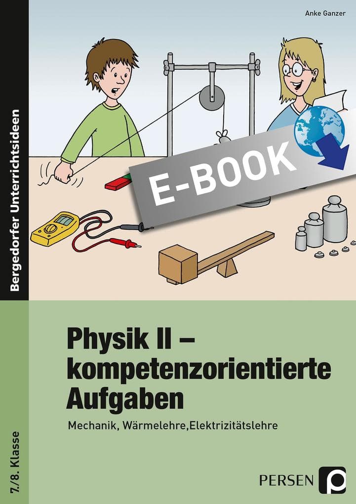 Physik II - kompetenzorientierte Aufgaben