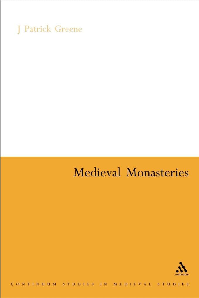 Medieval Monasteries