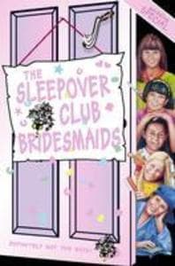 The Sleepover Club Bridesmaids