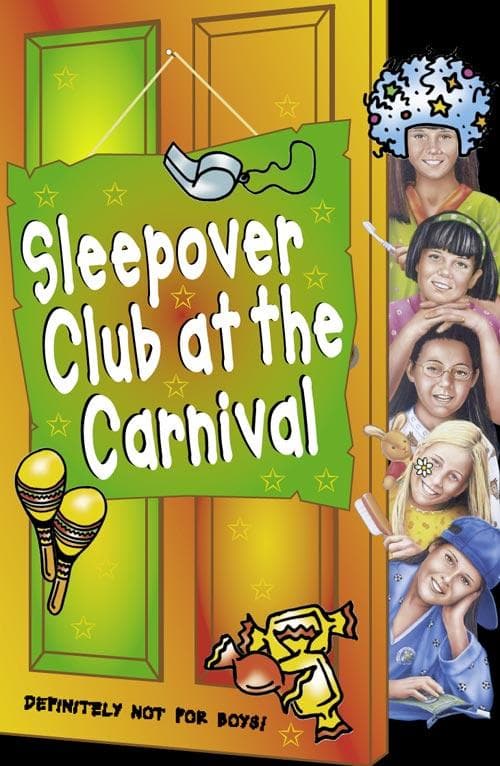The Sleepover Club at the Carnival