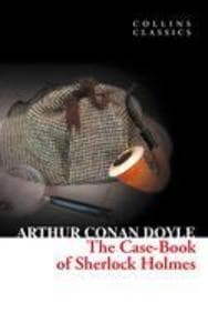 The Case-Book of Sherlock Holmes