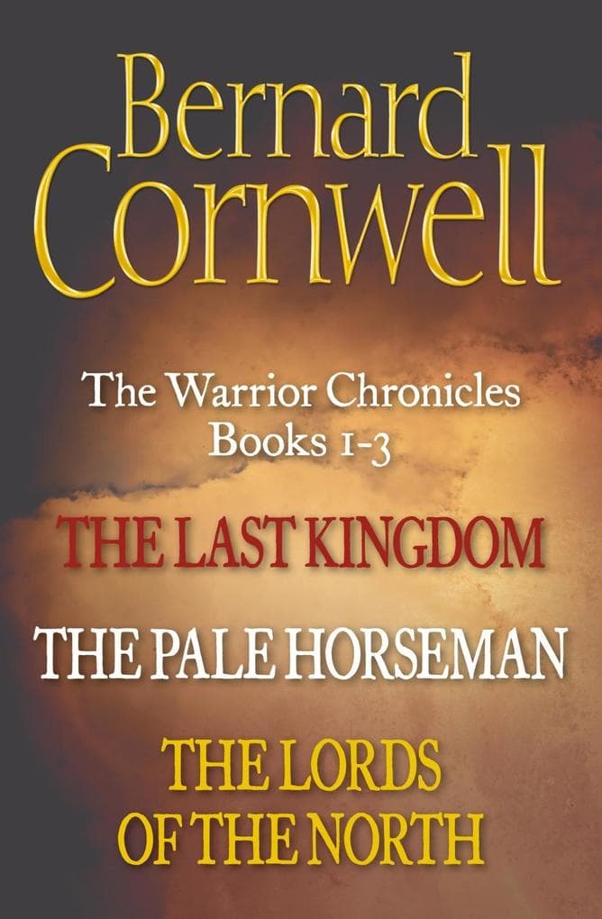 The Last Kingdom Series Books 1-3