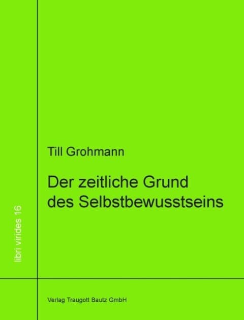 Der zeitliche Grund des Selbstbewusstseins
