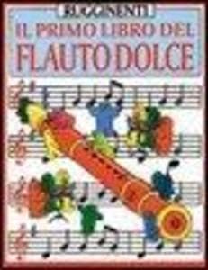Il primo libro del flauto dolce