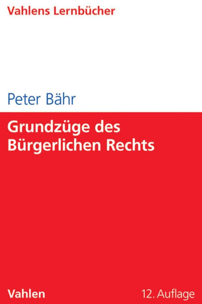 Grundzüge des Bürgerlichen Rechts