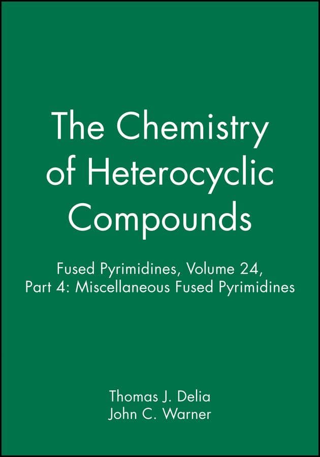 Fused Pyrimidines, Volume 24, Part 4