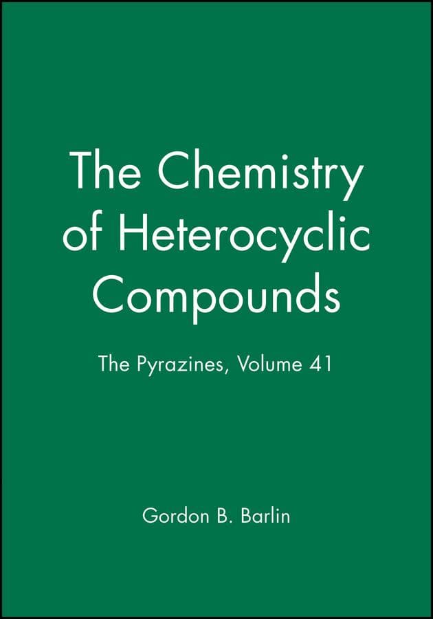 The Pyrazines, Volume 41