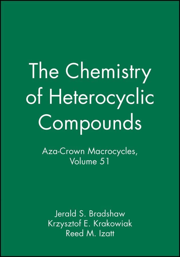 Aza-Crown Macrocycles, Volume 51