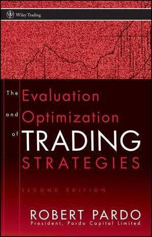 The Evaluation and Optimization of Trading Strategies