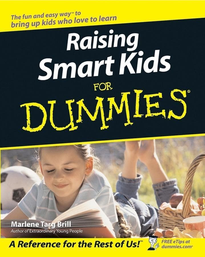 Raising Smart Kids For Dummies