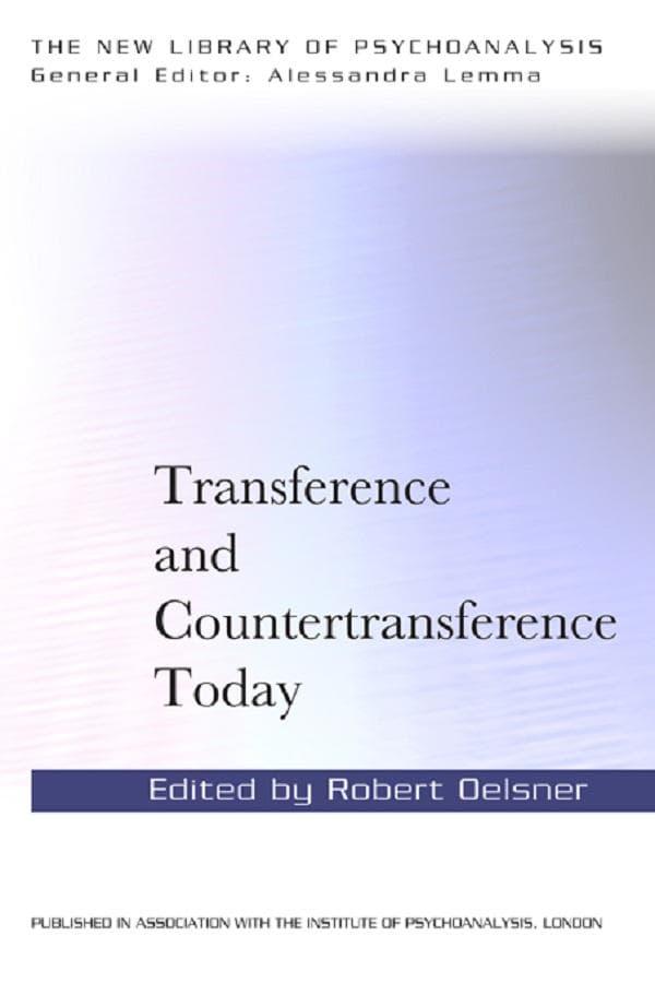 Transference and Countertransference Today