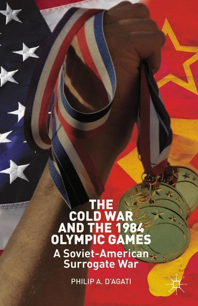 The Cold War and the 1984 Olympic Games