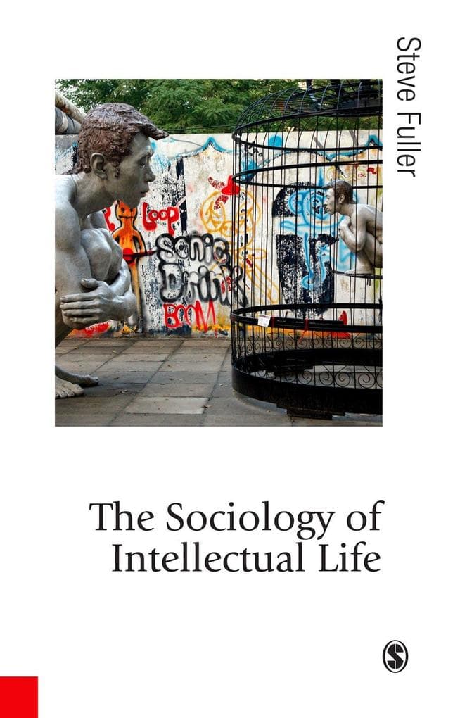 The Sociology of Intellectual Life
