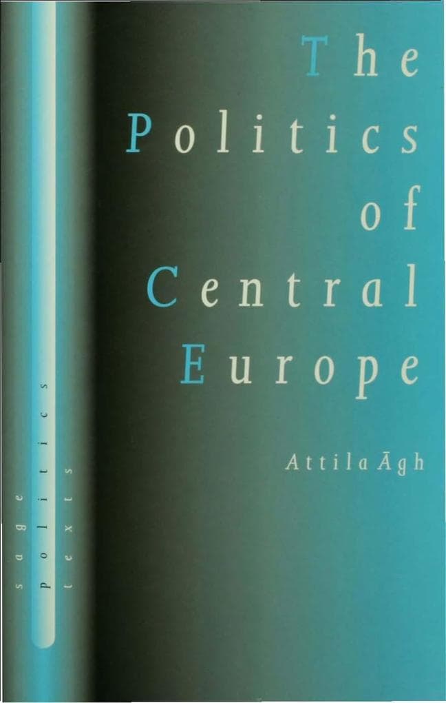 The Politics of Central Europe