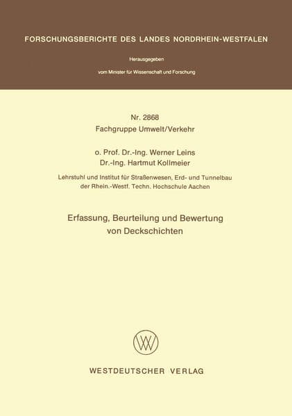 Erfassung, Beurteilung und Bewertung von Deckschichten