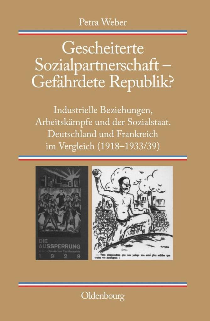 Gescheiterte Sozialpartnerschaft - Gefährdete Republik?