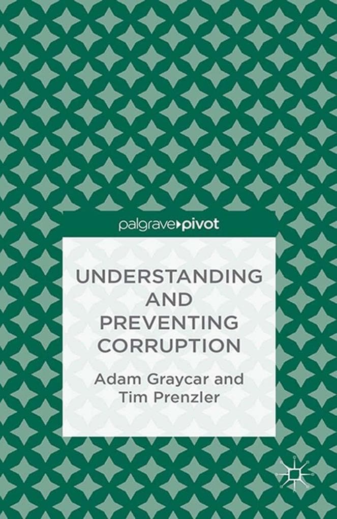 Understanding and Preventing Corruption