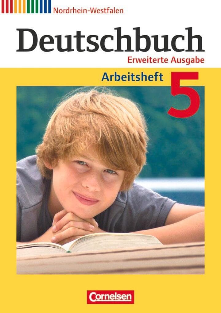 Deutschbuch 5. Schuljahr. Arbeitsheft mit Lösungen Nordrhein-Westfalen