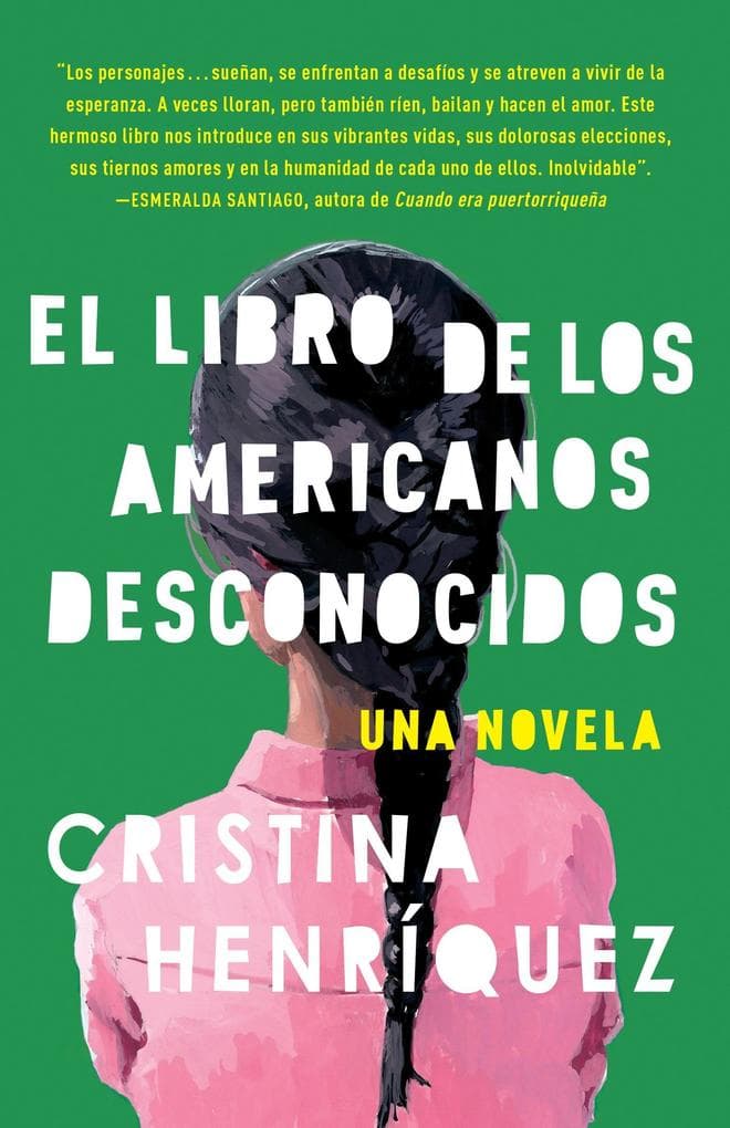 El Libro de Los Americanos Desconocidos / The Book of Unknown Americans