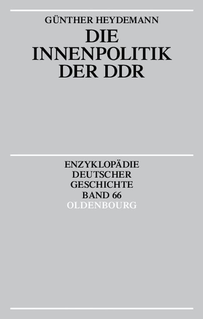 Die Innenpolitik der DDR