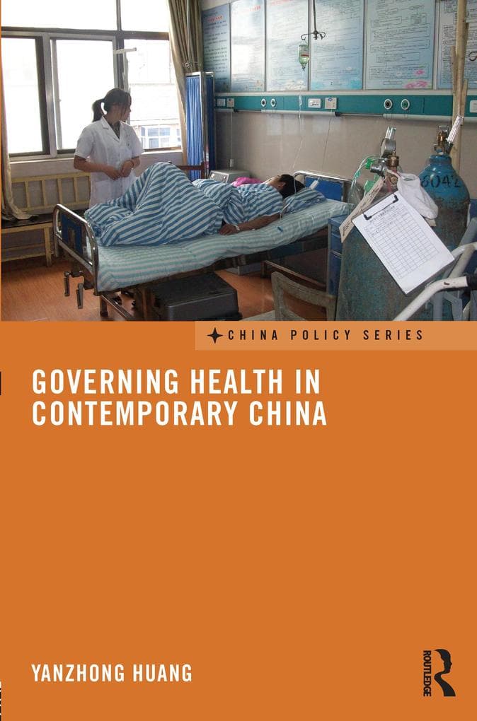 Governing Health in Contemporary China