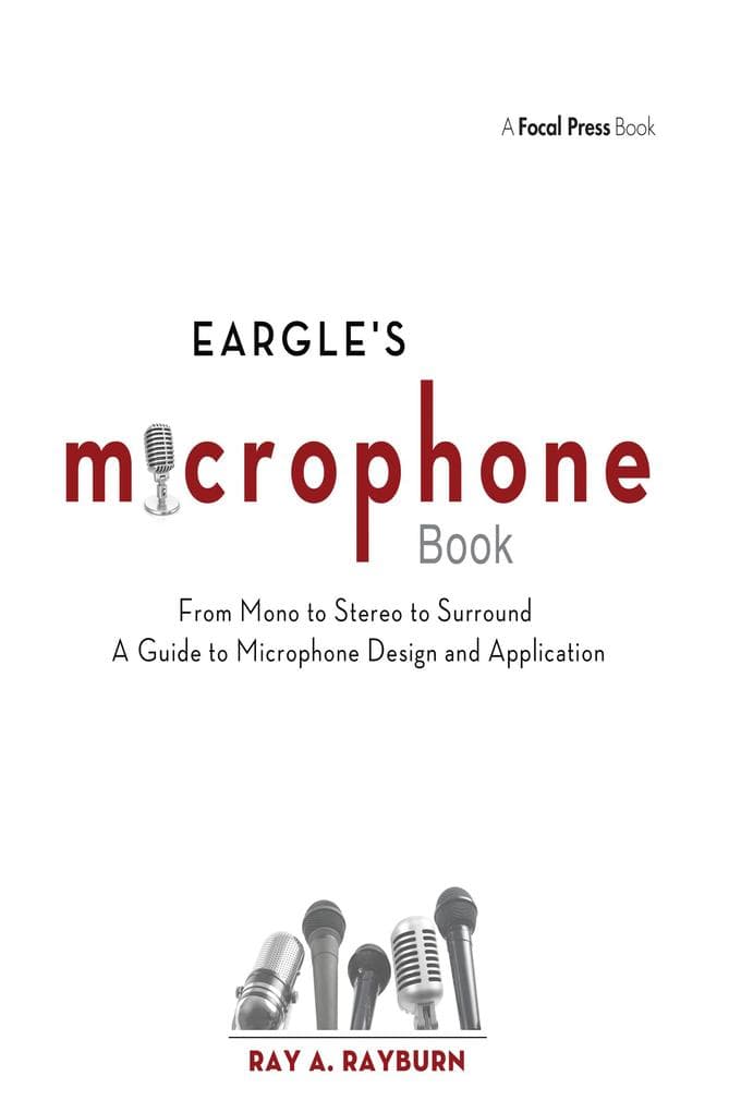 Eargle's The Microphone Book