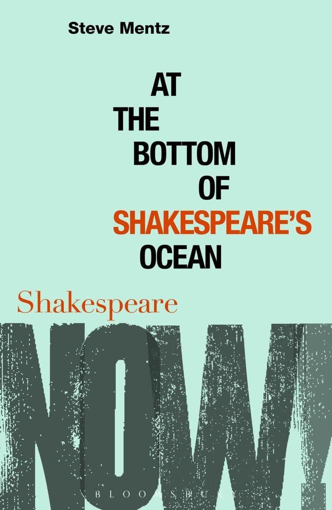 At the Bottom of Shakespeare's Ocean