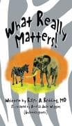 What Really Matters!