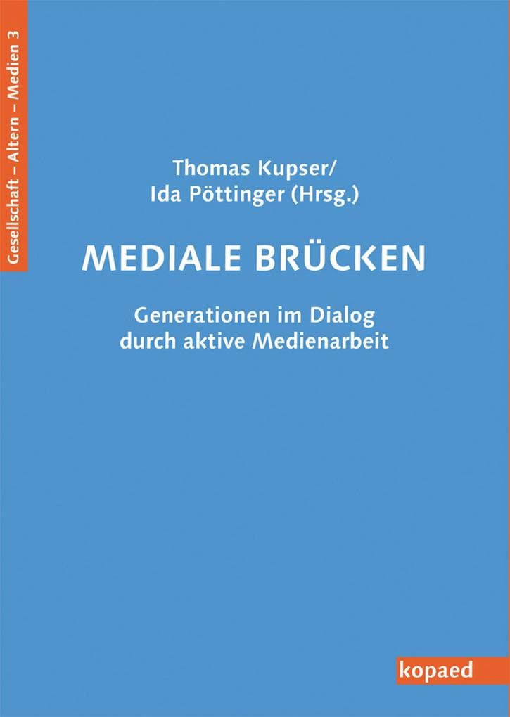 Mediale Brücken