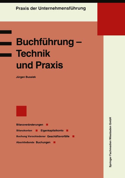 Buchführung - Technik und Praxis