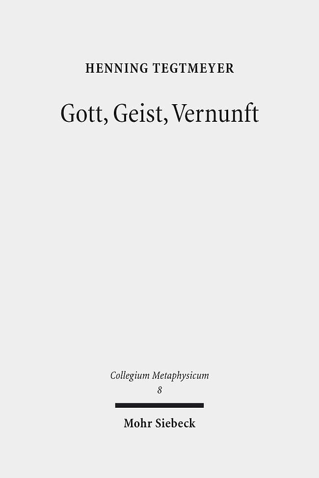 Gott, Geist, Vernunft