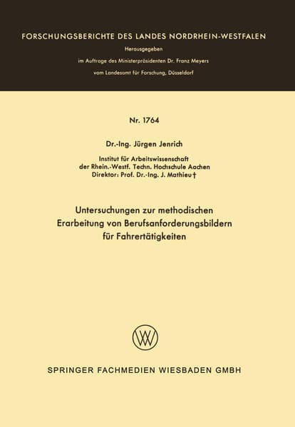 Untersuchungen zur methodischen Erarbeitung von Berufsanforderungsbildern für Fahrertätigkeiten