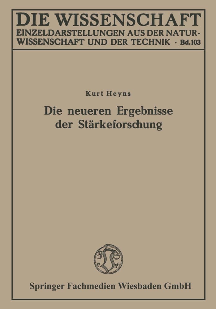 Die neueren Ergebnisse der Stärkeforschung
