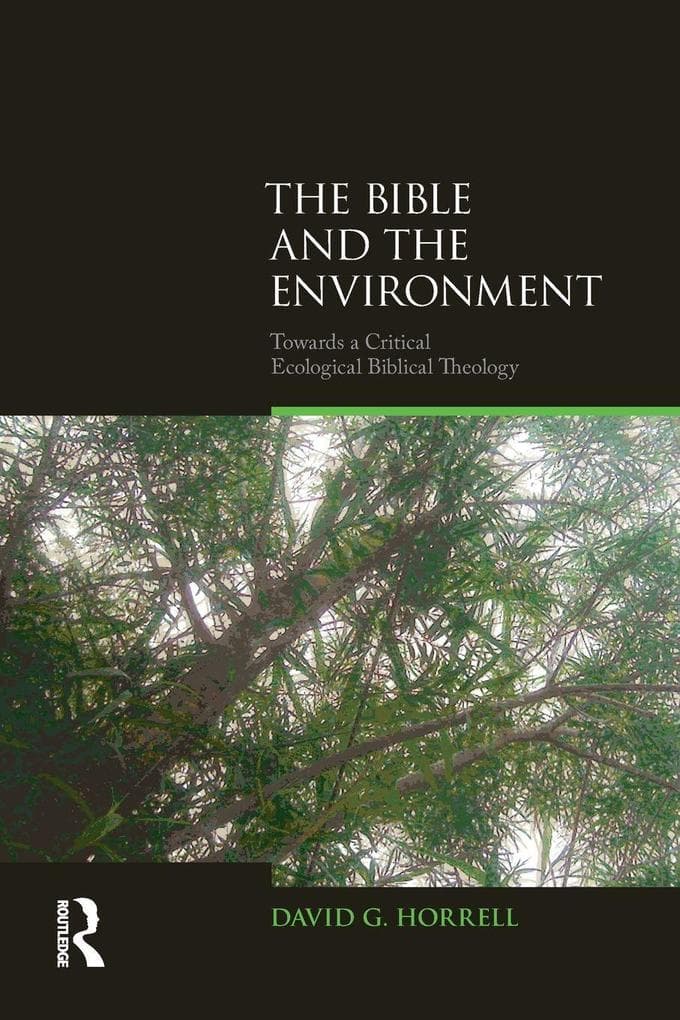 The Bible and the Environment